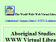 http://www.ciolek.com/WWWVL-Aboriginal.html